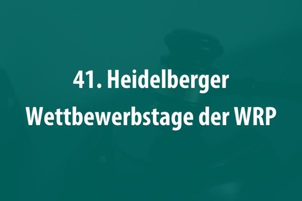 41. Heidelberger Wettbewerbstage der WRP